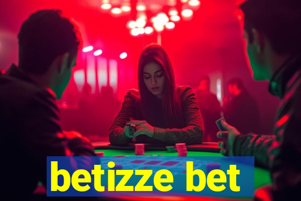 betizze bet